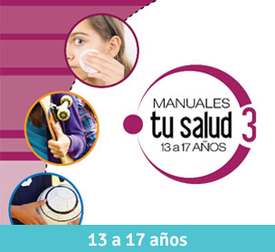 Manuales Tu Salud 13 a 17 años